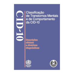 Classificação de Transtornos Mentais e de Comportamento da CID-10