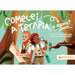 Comecei a terapia, e agora?