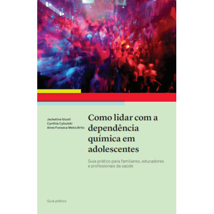 Como lidar com a dependência química em adolescentes