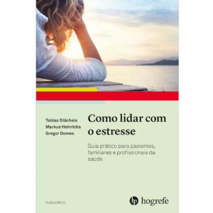 Como Lidar com o Estresse