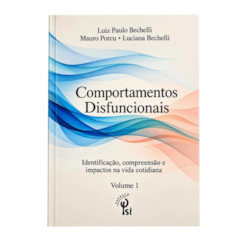 Comportamentos Disfuncionais - Volume 1