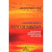 CONHECENDO MELHOR A DOENCA DE PARKINSON                                                            