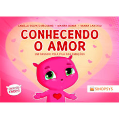 Conhecendo o Amor: um passeio pela Vila das Emoções