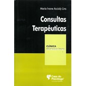 Consultas terapêuticas (Coleção Clínica Psicanalítica)