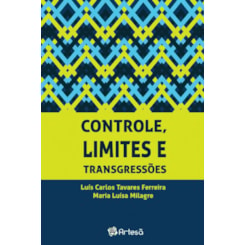 controle, limites e transgressões