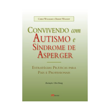 Convivendo Com Autismo e Sindrome de Asperger