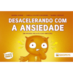Desacelerando com a Ansiedade: um passeio pela Vila das Emoções
