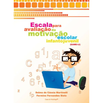 EAME-IJ - Escala para avaliação da motivação escolar infantojuvenil - Bloco de resposta