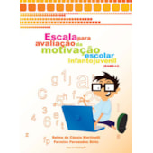 EAME-IJ - Escala para avaliação da motivação escolar infantojuvenil - Kit completo EAME-IJ - Escala para avaliação da motivação escolar infantojuvenil - Kit completo