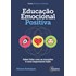 Educação emocional positiva