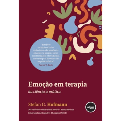 Emoção em Terapia: Da Ciência à Prática