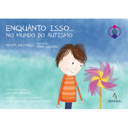 Enquanto isso... no mundo do autismo