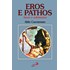 Eros e Pathos