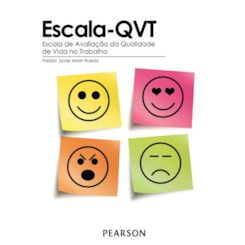 Escala-QVT - Escala de Avaliação da Qualidade de Vida no Trabalho - Manual