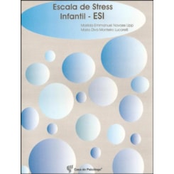 ESI - Escala de Stress Infantil - Caderno de Aplicação