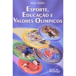 Esporte, educação e valores olímpicos