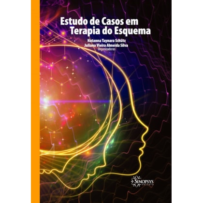 Estudo de Casos em Terapia do Esquema