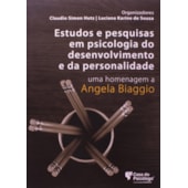 Estudos e pesquisas em psicologia do desenvolvimento e da personalidade: uma homenagem a A