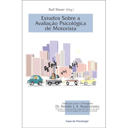 Estudos sobre a avaliação psicológica de motorista