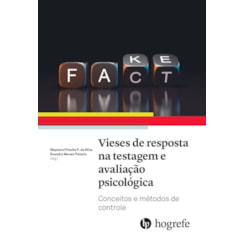FACT - Vieses de Resposta na Testagem e Avaliação Psicológica
