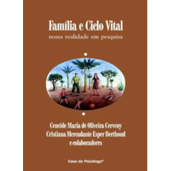 Família e ciclo vital: nossa realidade em pesquisa