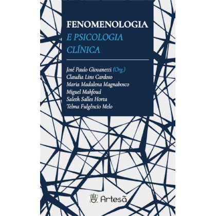 Fenomenologia e Psicologia Clínica                                                  