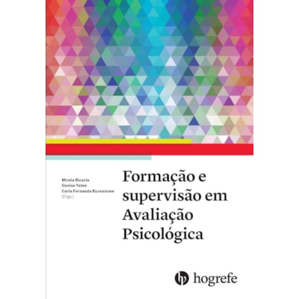 Formação e supervisão em Avaliação Psicológica
