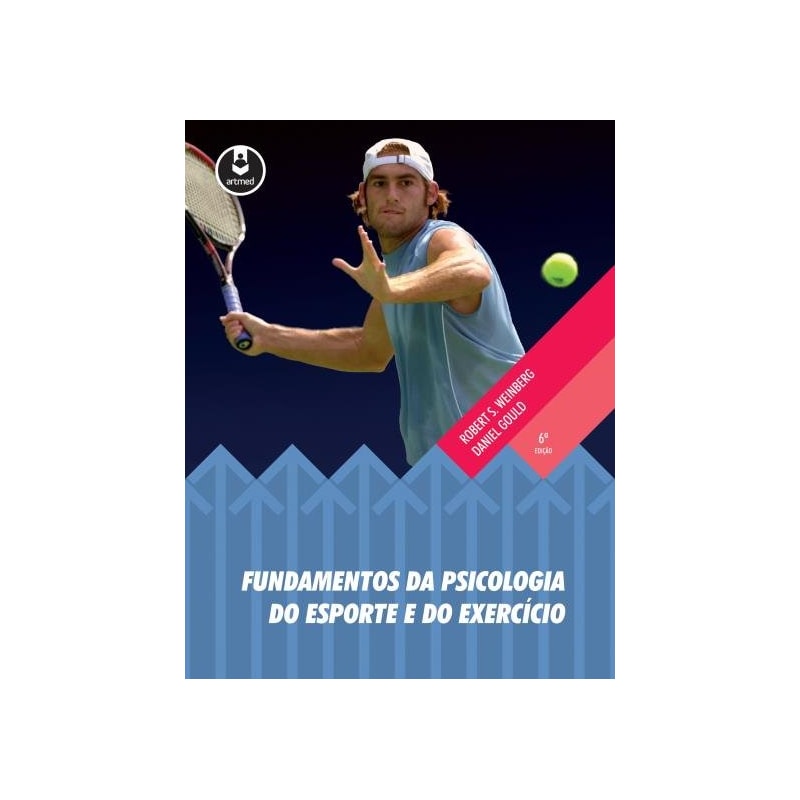 FUNDAMENTOS DA PSICOLOGIA DO ESPORTE E DO EXERCICIO Valor do Conhecimento