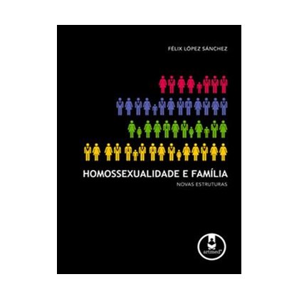 Homossexualidade e Família