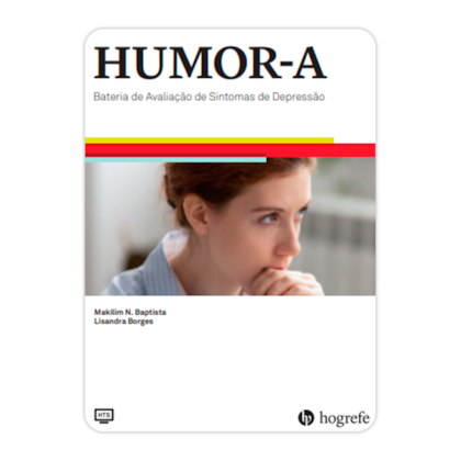HUMOR-A - Kit Completo - Bateria de Escalas de Sintomas de Depressão
