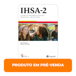 IHSA-2 - Kit completo - Inventário de habilidades sociais para adolescentes
