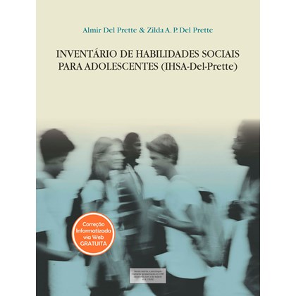 IHSA - Inventário de Habilidades Sociais para Adolescentes - Manual