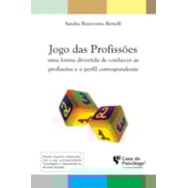 Jogo das profissões: uma forma divertida de conhecer as profissões e o perfil correspondente - Kit Jogo das profissões: uma forma divertida de conhecer as profissões e o perfil correspondente - Kit