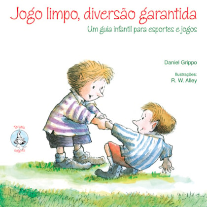 Jogo limpo, diversão garantida