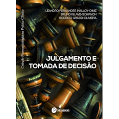 Julgamento e tomada de decisão (Neuropsicologia na Prática Clínica)