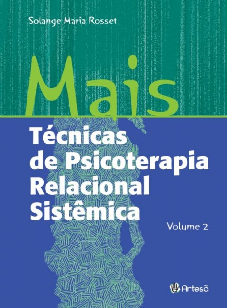 Mais Técnicas De Psicoterapia Relacional Sistemica - Vol.2 | Valor Do ...