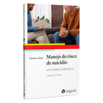 Manejo do risco de suicídio: Um modelo colaborativo