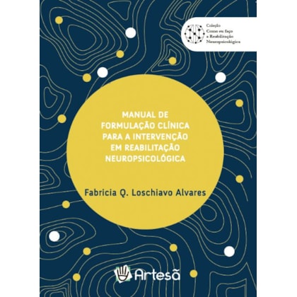 manual de formulação clínica para a intervenção em reabilitação neuropsicologica