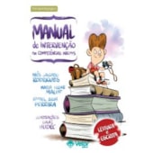 Manual de Intervenção em Competências Iniciais: Leitura e Escrita Manual de Intervenção em Competências Iniciais: Leitura e Escrita