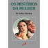 MISTERIOS DA MULHER, OS                                                                            