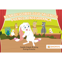Nena descobre seus talentos e vence a insegurança