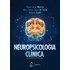 Neuropsicologia Clínica - 2ª Edição