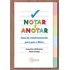 Notar e anotar: Guia de monitoramento para pais e filhos
