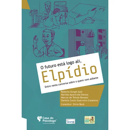 O futuro está logo ali, Elpídio: Entre nessa conversa sobre o que vem adiante