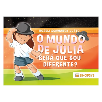 O mundo de Júlia: será que sou diferente?