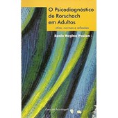O psicodiagnóstico de Rorschach em adultos: atlas, normas e reflexões