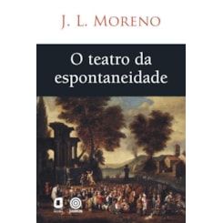 O teatro da espontaneidade