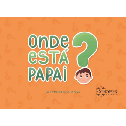 Onde está papai?