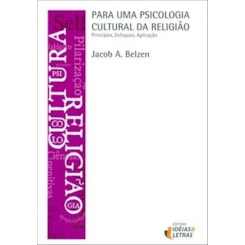 Para uma Psicologia Cultural da Religião