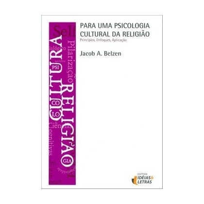 Para uma Psicologia Cultural da Religião